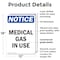 Signmission Medical Gas In Use OSHA Notice Sign, Plastic, 12in W x 18in L, 2PK OS-2PACK-NS-P-1218-V-14181 - alternate 6